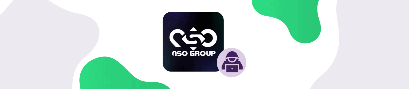 Explained: NSO Group's Explosive Pegasus Spyware - PureVPN Blog