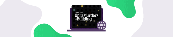 Watch Only Murders in the Building For 