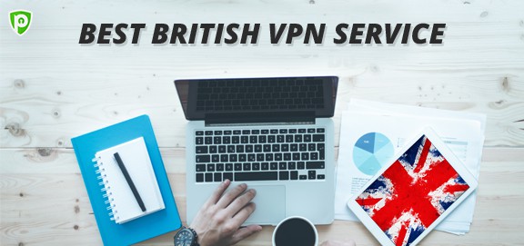 Best British VPN Service