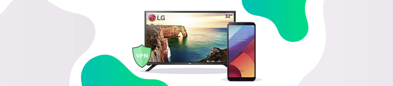 Lg vpn. VPN Smart TV LG. VPN для телевизора LG. Впн для LG.