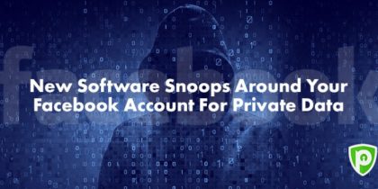 New Software Snoops around Your Facebook Account for Private Data