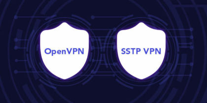OpenVPN vs SSTP VPN: Which Protocol is Best for Your Use?