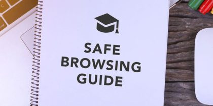 The Best Safe Browsing Guide for Students [From Kids to University Students]