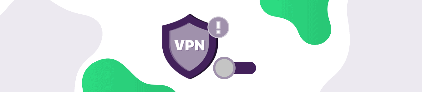 VPN Not Connecting
