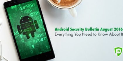 Everything about Android Security Bulletin August ‘16