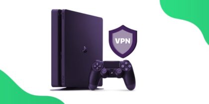 PS4 VPN – How to Setup VPN on PS4