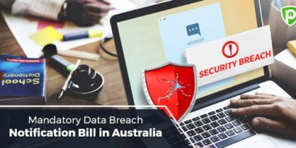 Mandatory Data Breach Notification Bill in Australia