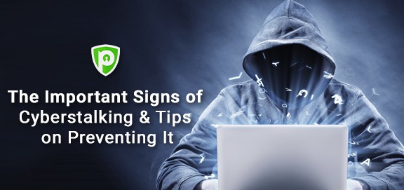 signs of cyberstalking