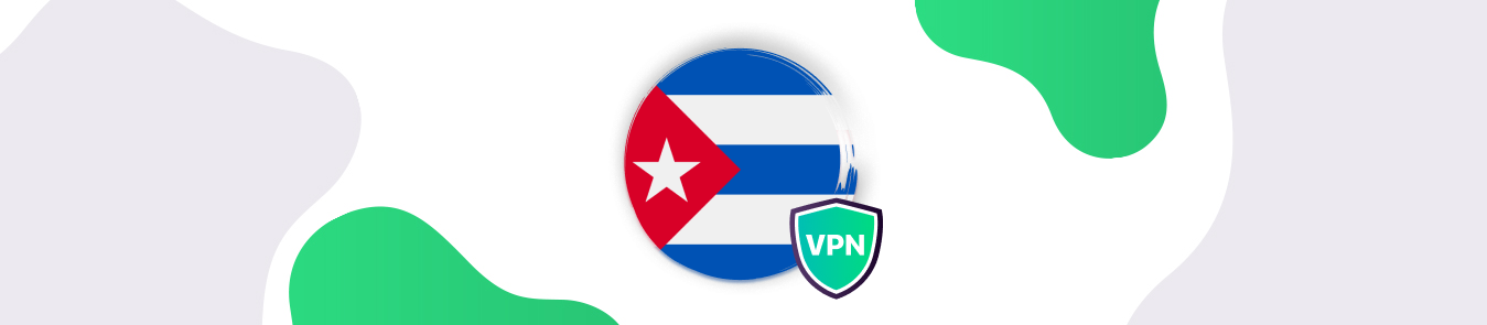 Cuba VPN