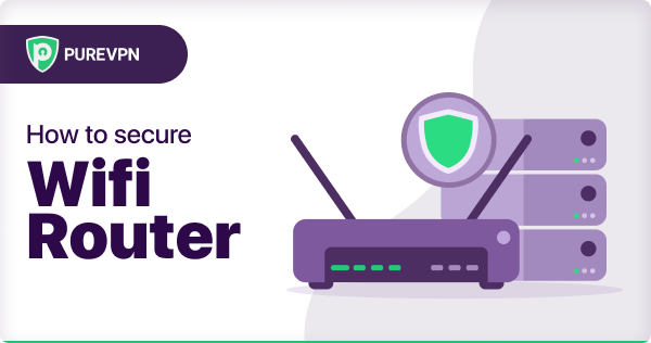 How-to-Secure-Wifi-Router