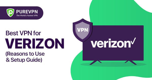 VPN dla Verizon 2022