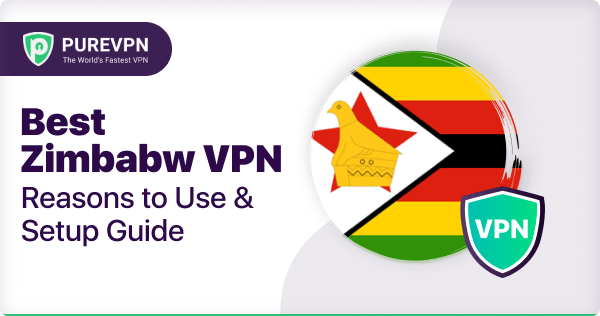 VPN for Zimbabwe