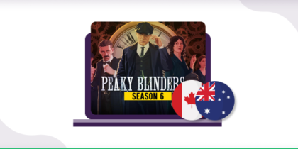 How to watch Peaky Blinders in Canada and Australia