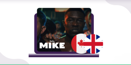 How to watch Mike in the UK and Canada