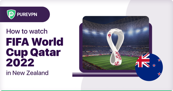 How to watch the FIFA World Cup Qatar 2022 in New Zealand