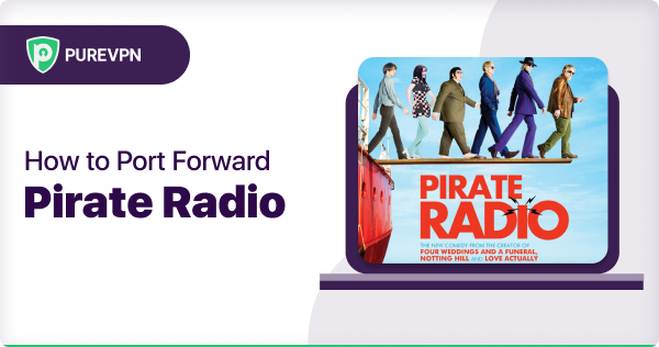 Port Forward Pirate Radio