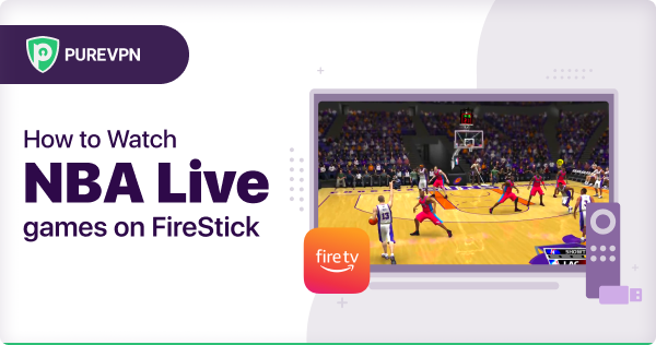 NBA live games on FireStick