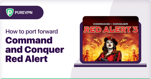 Command and Conquer Red Alert Port Forwarding