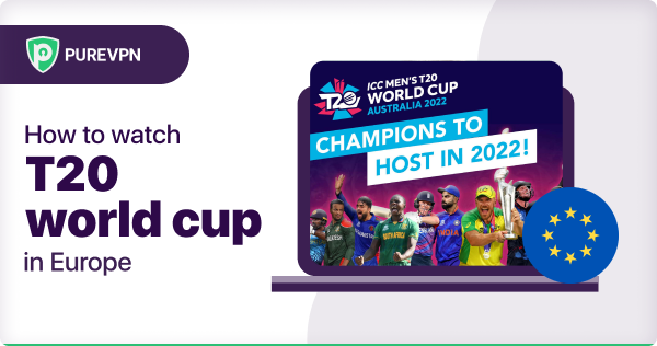 Where to watch the ICC T20 Cricket World Cup in Europe
