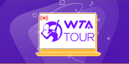 How to Watch WTA Tennis matches live Stream online