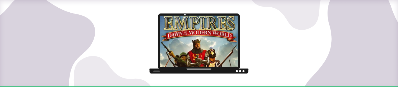 How to Port Forward Empires Dawn Of The Modern World