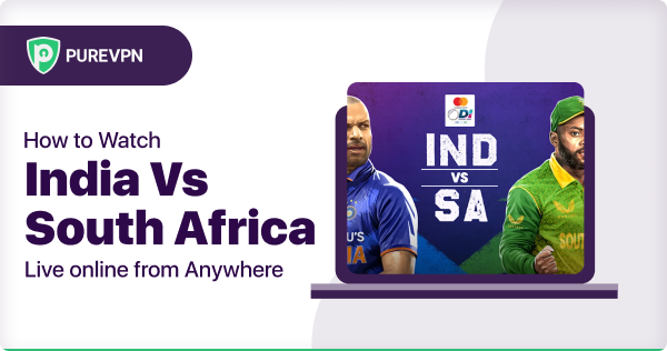 watch India vs South Africa live streaming from anywhere