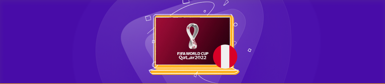 watch FIFA World Cup Qatar in Peru