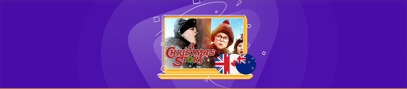 watch A Christmas Story Christmas in the UK, Canada, and New Zealand
