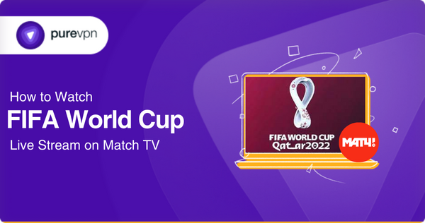 watch fifa world cup on Match TV