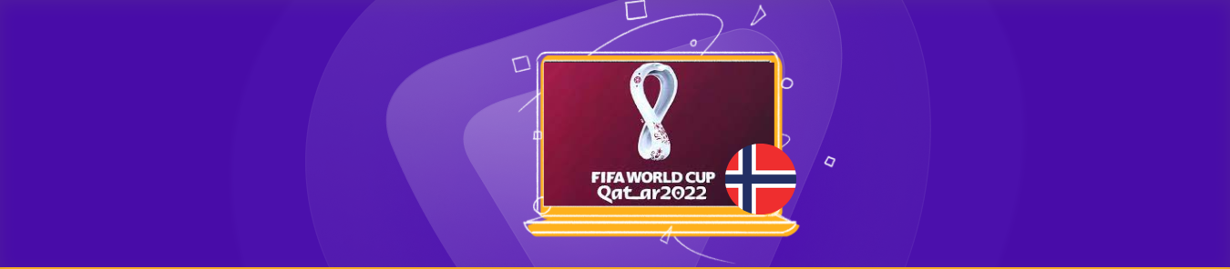 watch fifa world cup in Norway