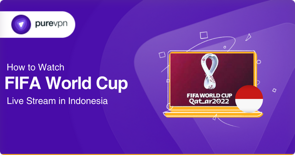 watch fifa world cup in indonesia