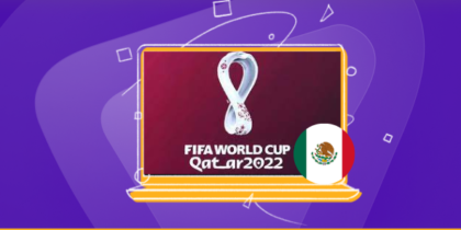 How to watch the FIFA World Cup 2022 in Mexico