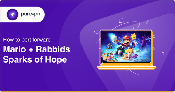 port forward Mario + Rabbids Sparks of Hope