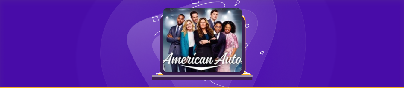 watch American Auto Season 2 outside the US