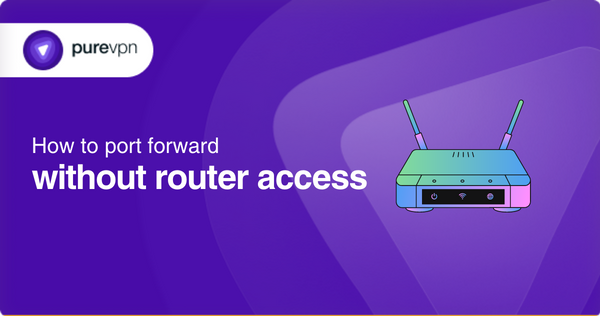 port forward without router access