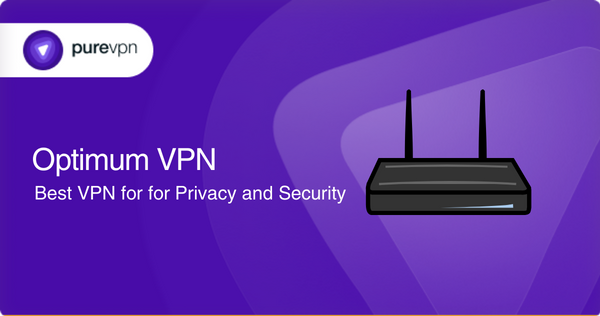 Optimum VPN