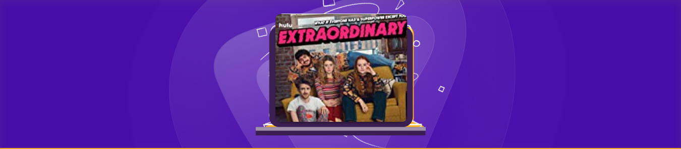 watch Extraordinary 2023 outside the US