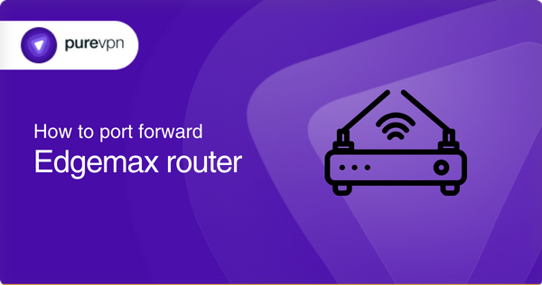port forward Edgemax router