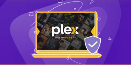 Why Use a VPN for Plex in 2024?