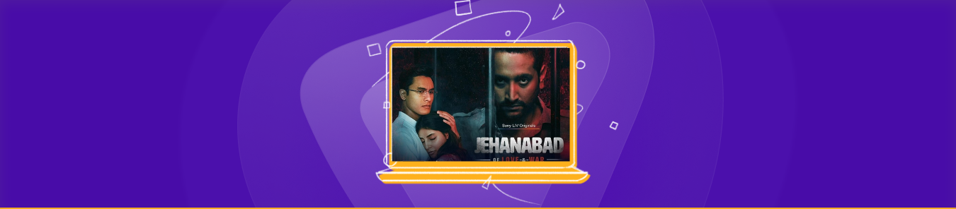 watch jehanabad online