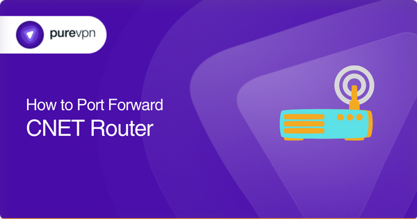 Port forwarding cnet router
