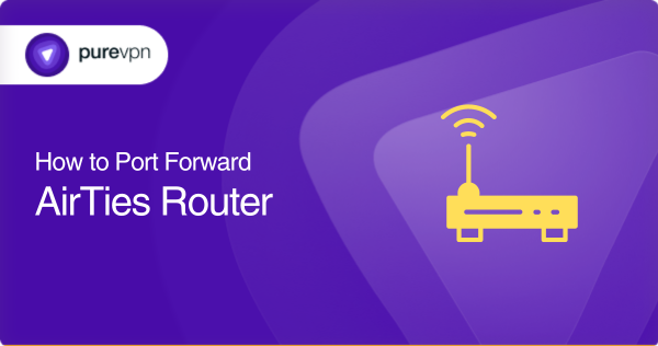 port forward airties router