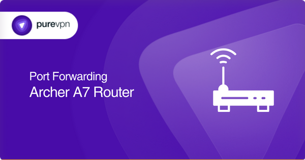 Port forwarding archer a7 router