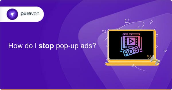 How do I stop pop-up ads