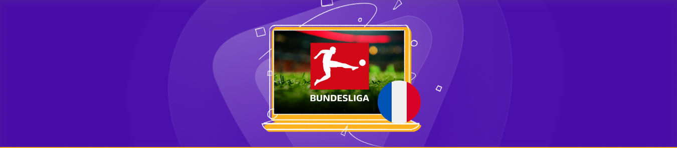 How to Watch Bundesliga Live Stream in France