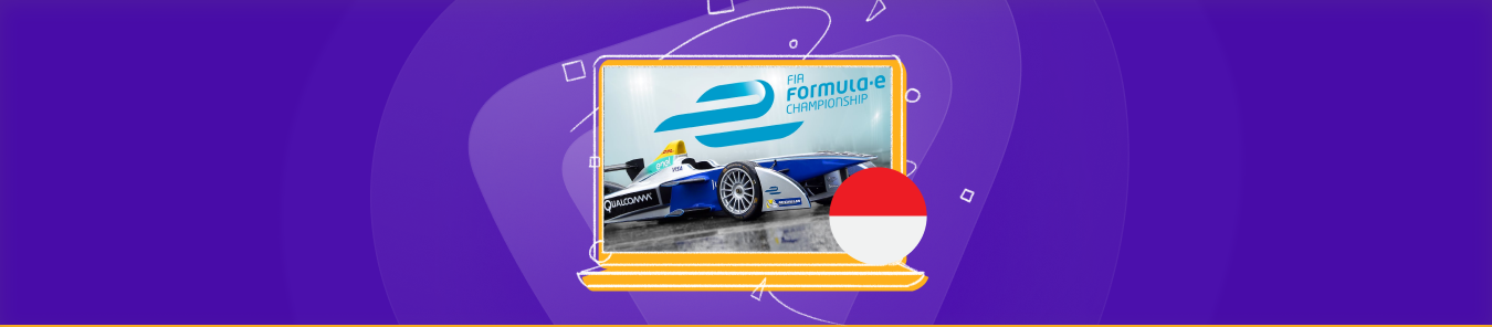 How to Watch the FIA Formula E Championship Live stream in Indonesia