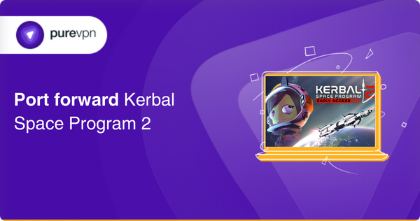 Port forward Kerbal Space Program 2