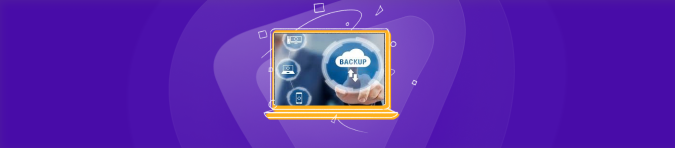 Protect what’s yours- Best practices for backing up data