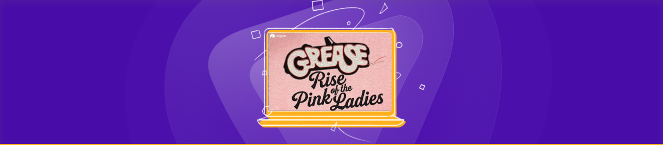 watch Grease: Rise of the Pink Ladies Season 1 (2023) outside the US online