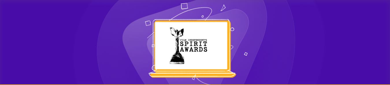 How to watch Independent Spirit Awards 2023 outside the US - PureVPN Blog